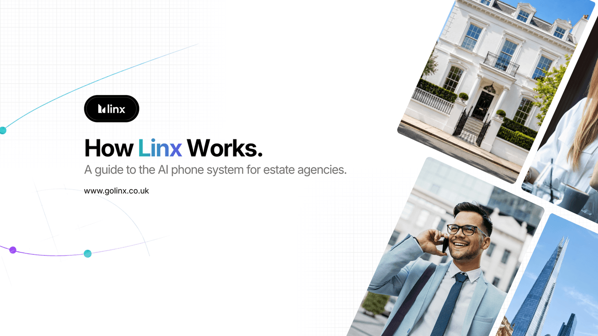How Linx Works. Inside the AI Phone System Built for Estate Agents