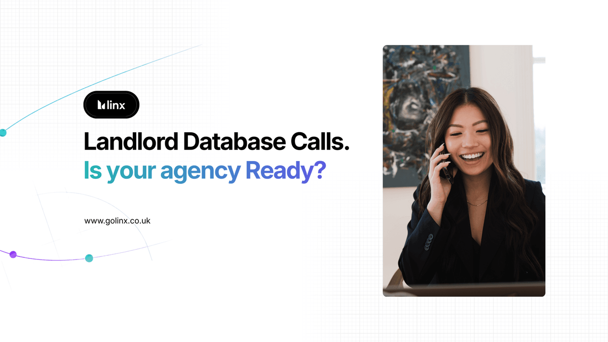 Estate Agent Phones Are About to Get Busier: Preparing for Landlord Database Calls